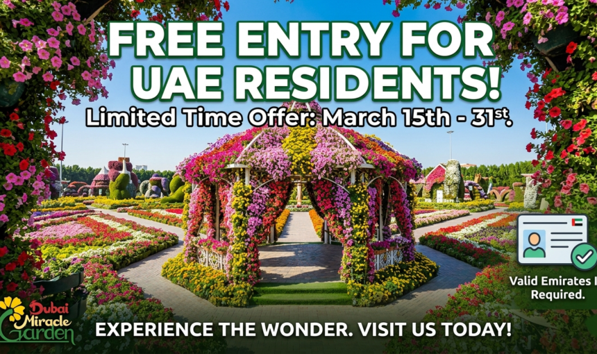 Dubai Miracle Garden Free Entry for UAE Residents (March 15–31)