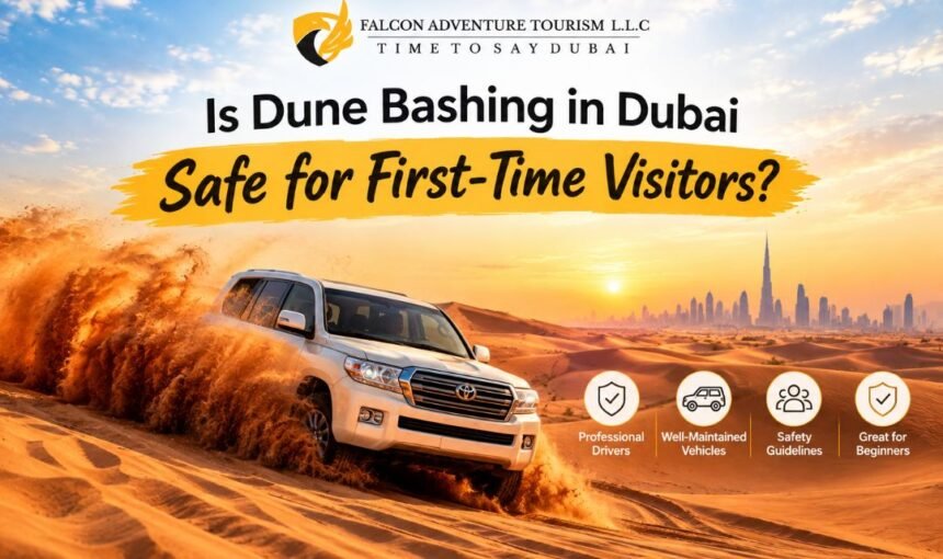 Is Dune Bashing in Dubai Safe for First-Time Visitors?