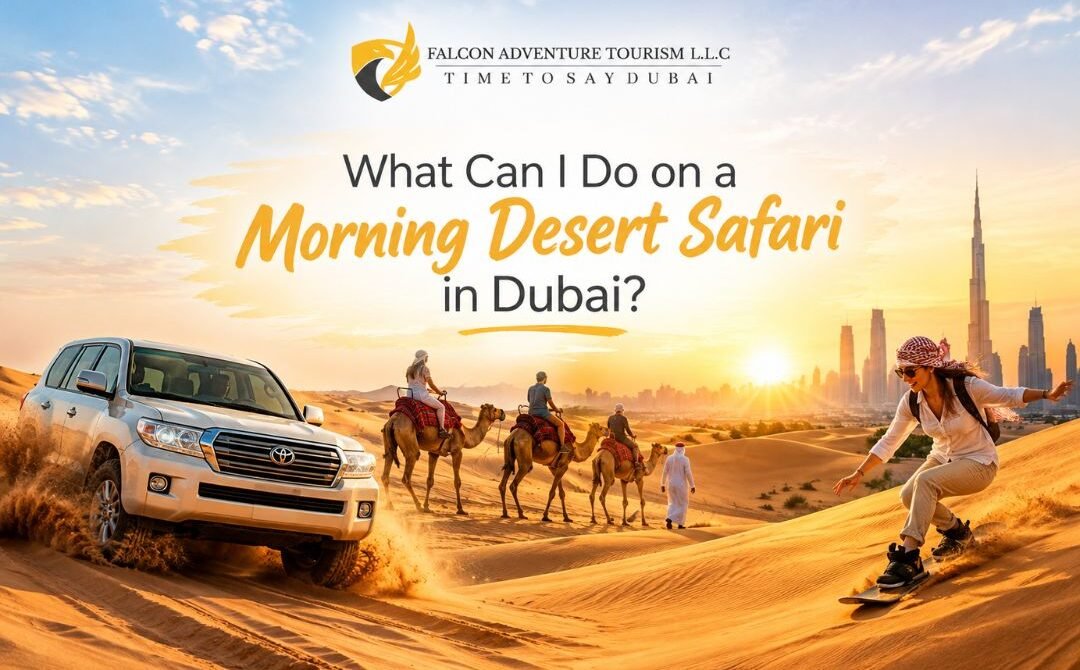 Morning Desert Safari in Dubai