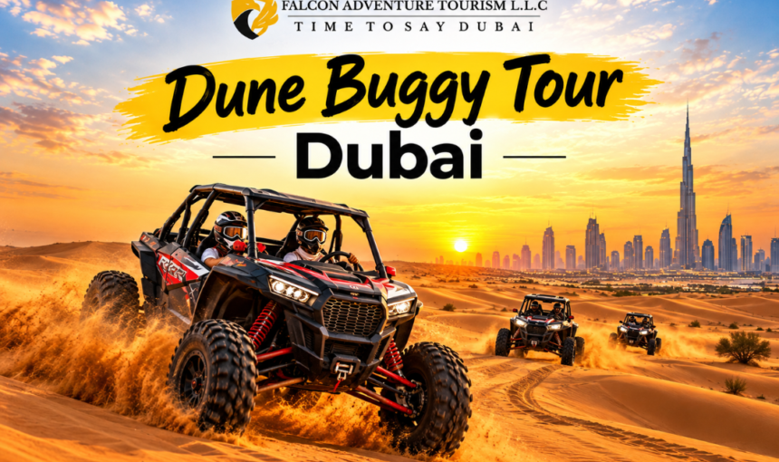 Where Can I Ride a Dune Buggy in Dubai and What Should I Know Before Going?