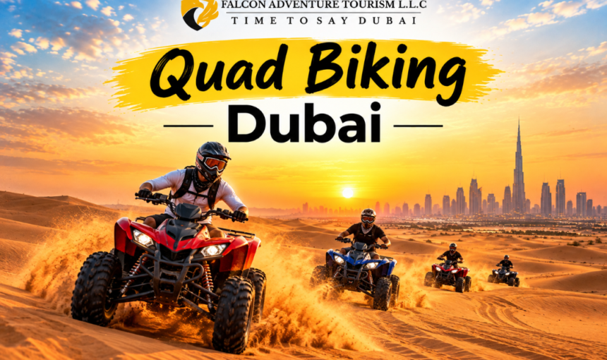 What Should I Know Before Going Quad Biking in the Dubai Desert?